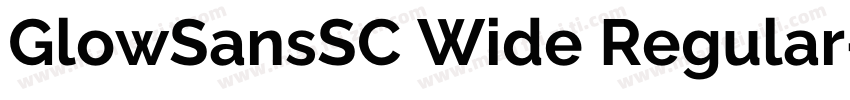 GlowSansSC Wide Regular字体转换